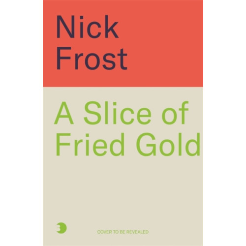 Bonnier Books Ltd A Slice of Fried Gold (häftad, eng)