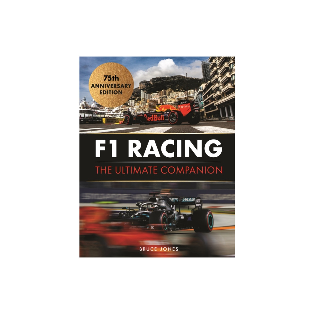 Produktbild för F1 Racing: The Ultimate Companion (75th Anniversary Edition) (inbunden, eng)
