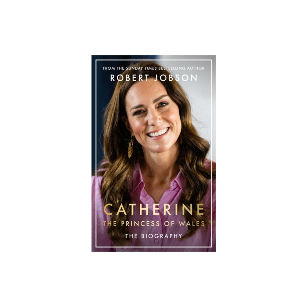 Produktbild för Catherine, the Princess of Wales: The Biography (häftad, eng)