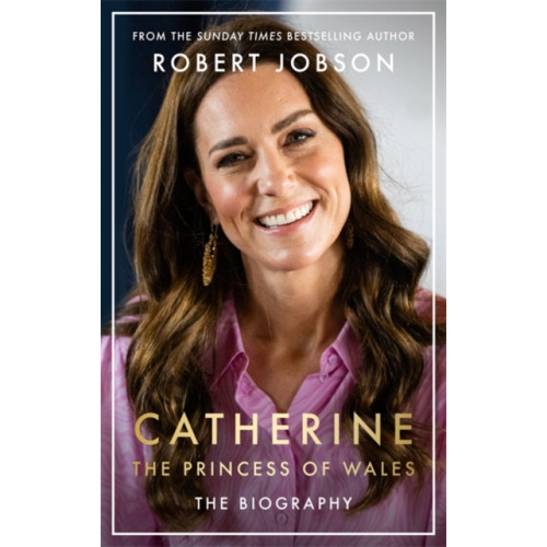John Blake Publishing Ltd Catherine, the Princess of Wales: The Biography (häftad, eng)