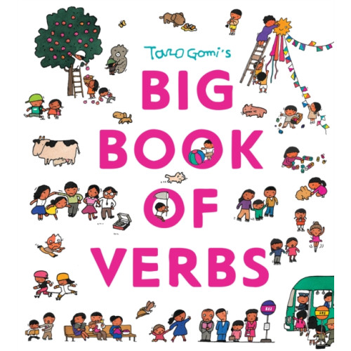Chronicle Books Taro Gomi’s Big Book of Verbs (inbunden, eng)