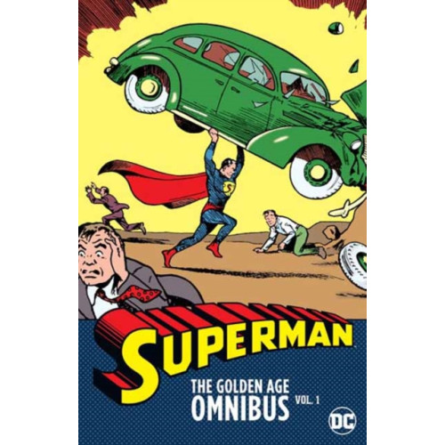 DC Comics Superman: The Golden Age Omnibus Vol. 1 (inbunden, eng)