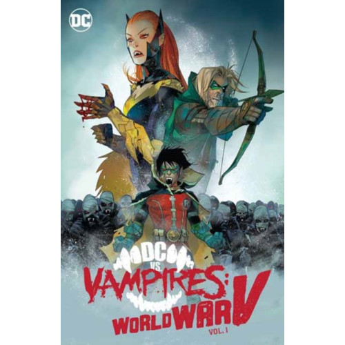 DC Comics DC vs. Vampires: World War V Vol. 1 (inbunden, eng)