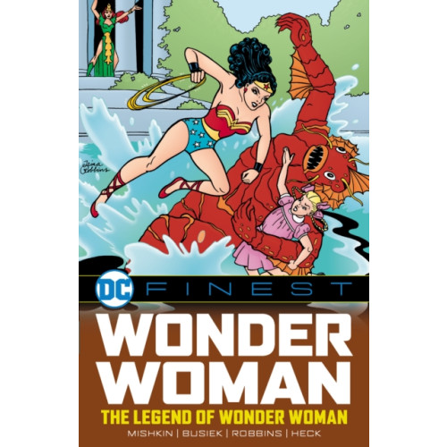 DC Comics DC Finest: Wonder Woman: The Legend of Wonder Woman (häftad, eng)