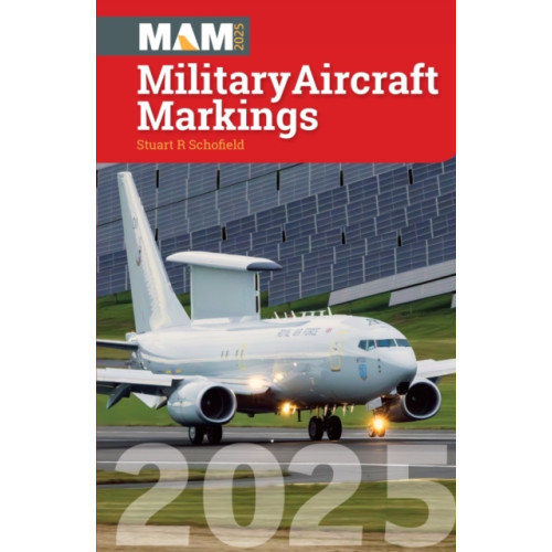 Crecy Publishing Military Aircraft Markings 2025 (häftad, eng)