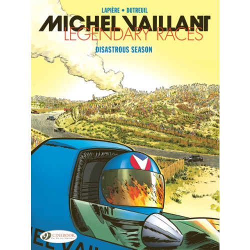 Cinebook Ltd Michel Vaillant - Legendary Races Vol. 3: The Disastrous Season (häftad, eng)