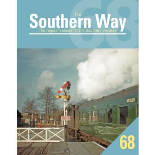 Crecy Publishing Southern Way 68 (häftad, eng)