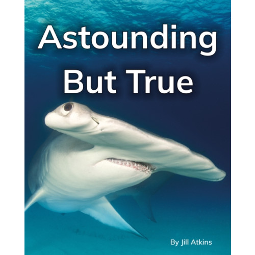 Ransom Publishing Astounding But True (häftad, eng)