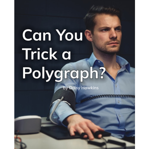 Ransom Publishing Can You Trick a Polygraph? (häftad, eng)