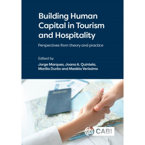 CABI Publishing Building Human Capital in Tourism and Hospitality (inbunden, eng)