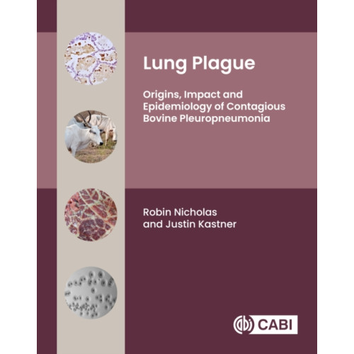 CABI Publishing Lung Plague (inbunden, eng)