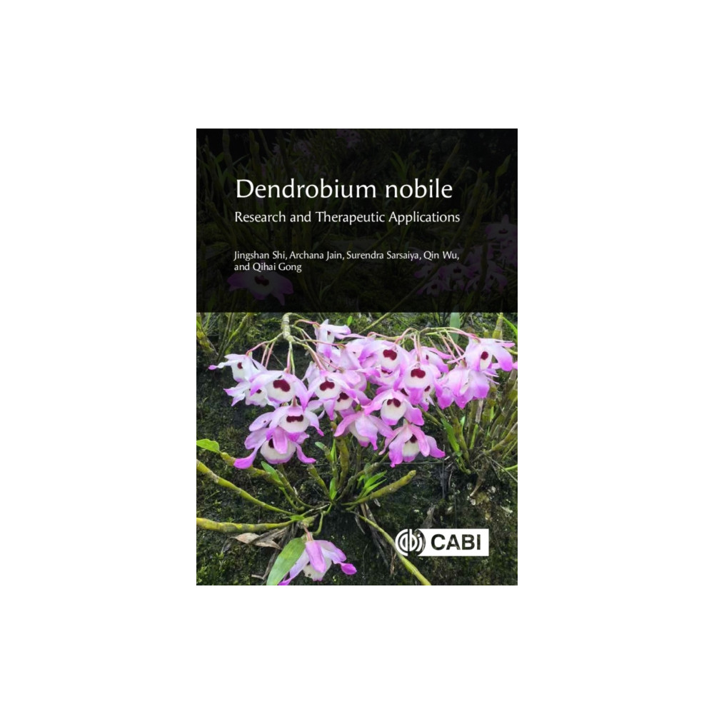 Produktbild för Dendrobium nobile: Research and Therapeutic Applications (inbunden, eng)