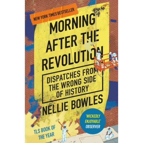 Swift Press Morning After the Revolution (häftad, eng)
