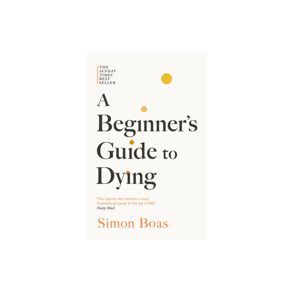 Produktbild för A Beginner's Guide to Dying (häftad, eng)