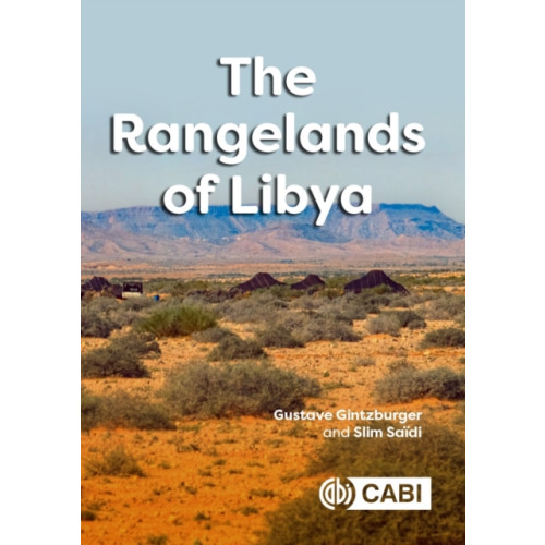 CABI Publishing The Rangelands of Libya (inbunden, eng)