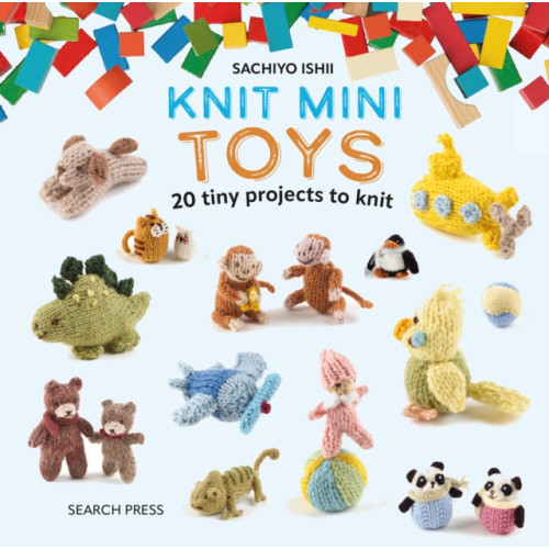 Search Press Ltd Knit Mini Toys (inbunden, eng)
