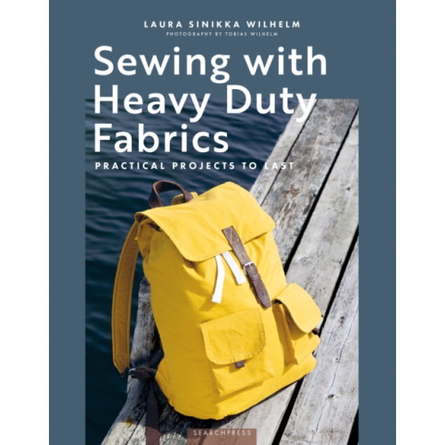 Sewing with Heavy Duty Fabrics , Search Press Ltd (häftad, english)