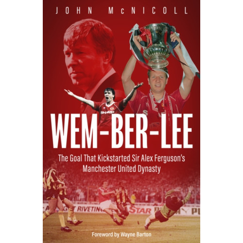 Pitch Publishing Ltd Wem-ber-Lee (inbunden, eng)
