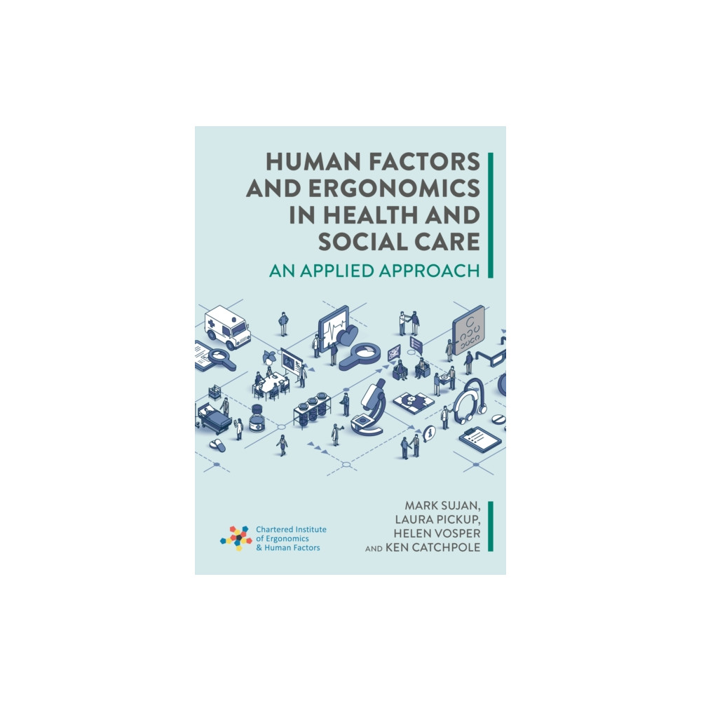 Produktbild för Human Factors and Ergonomics in Health and Social Care (häftad, eng)
