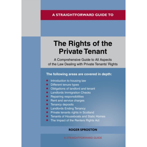 Straightforward Publishing A Straightforward Guide to the Rights of the Private Tenants (häftad, eng)