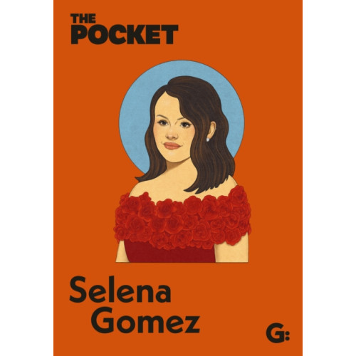 Gemini Books Group Ltd The Pocket Selena Gomez (inbunden, eng)