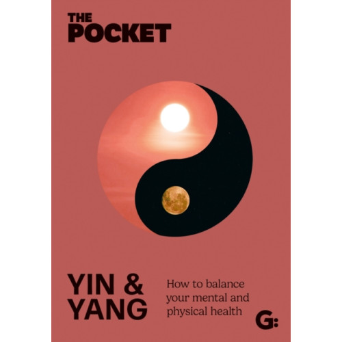 Gemini Books Group Ltd The Pocket Yin & Yang (inbunden, eng)