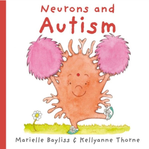 Graffeg Limited Neurons and Autism (häftad, eng)