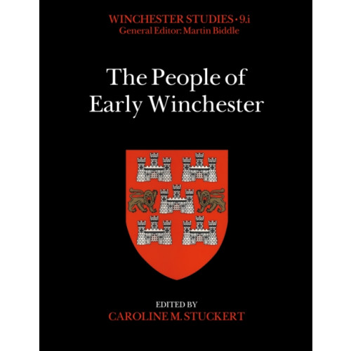 Archaeopress The People of Early Winchester (inbunden, eng)