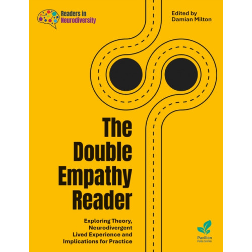 Pavilion Publishing and Media Ltd The Double Empathy Reader (häftad, eng)