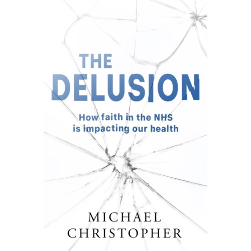 Cranthorpe Millner Publishers The Delusion (häftad, eng)