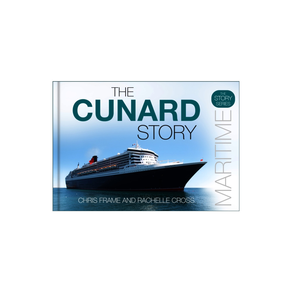 Produktbild för The Cunard Story (inbunden, eng)