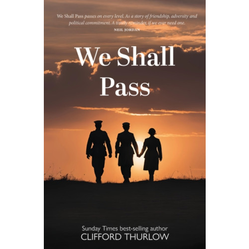 Luath Press Ltd We Shall Pass (häftad, eng)