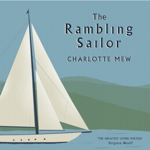 Renard Press Ltd The Rambling Sailor (häftad, eng)