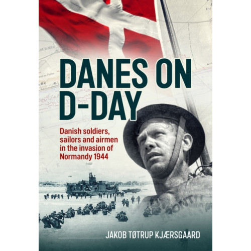 Helion & Company Danes on D-Day (inbunden, eng)