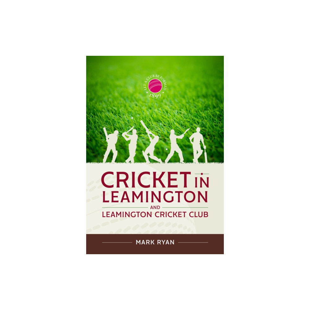 Produktbild för Cricket in Leamington and Leamington Cricket Club (inbunden, eng)
