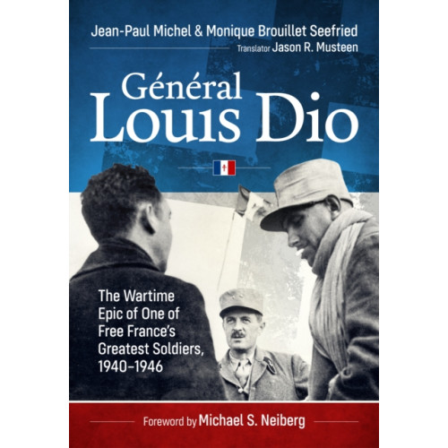 Helion & Company General Louis Dio (inbunden, eng)