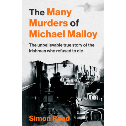 Gill The Many Murders of Michael Malloy (häftad, eng)