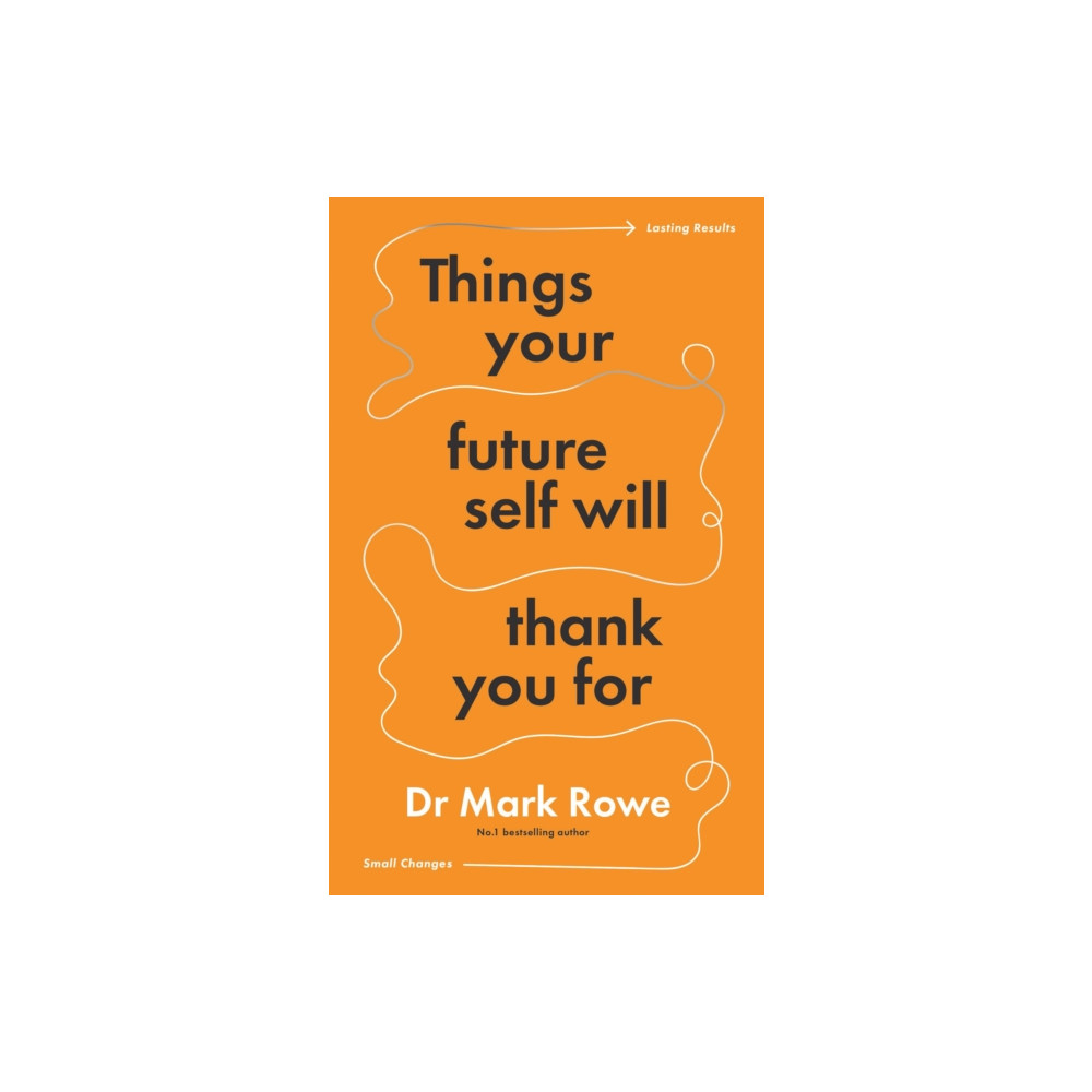 Produktbild för Things Your Future Self Will Thank You For (häftad, eng)