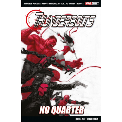 Panini Publishing Ltd Marvel Select - Thunderbolts: No Quarter (häftad, eng)