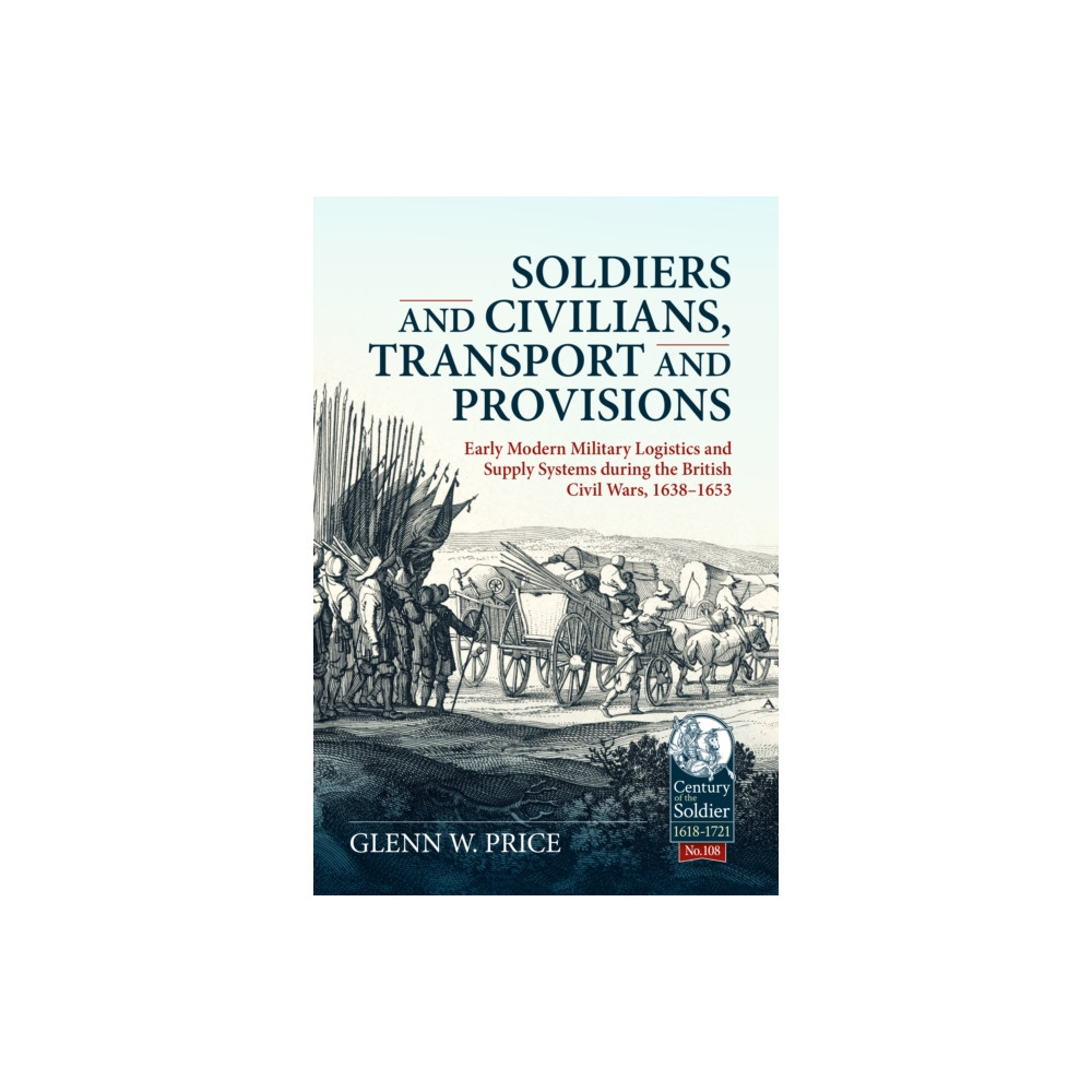 Produktbild för Soldiers and Civilians, Transport and Provisions (häftad, eng)