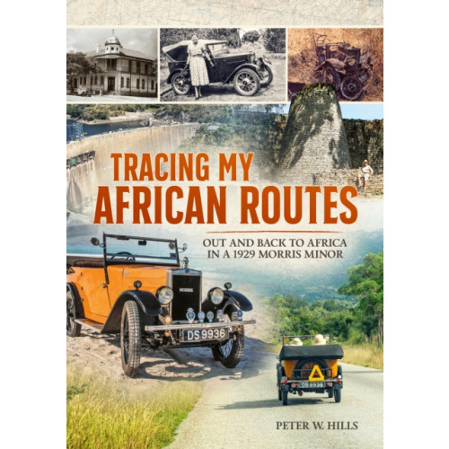 Helion & Company Tracing my African Routes (häftad, eng)