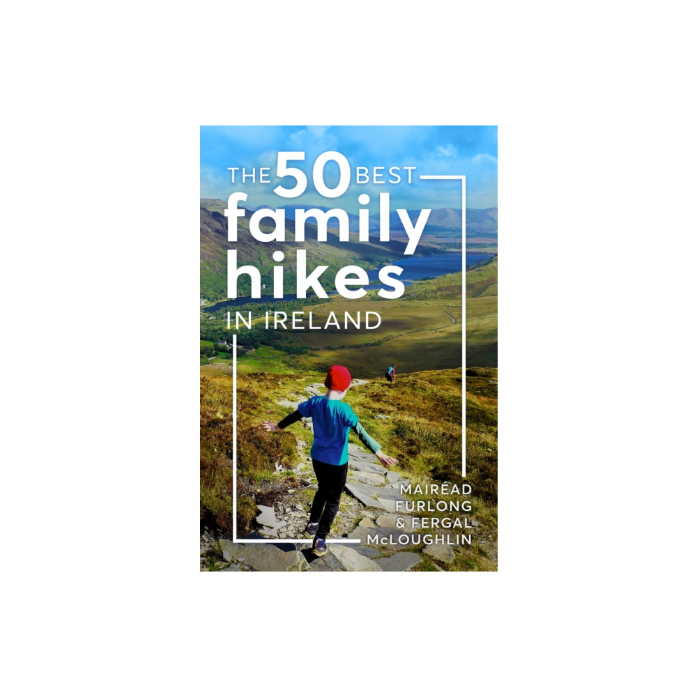 Produktbild för The 50 Best Family Hikes in Ireland (häftad, eng)
