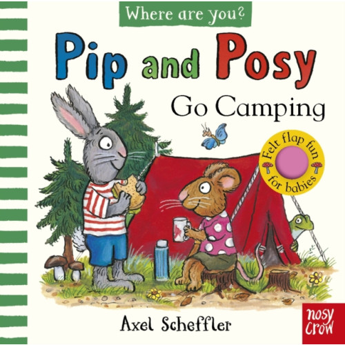 Nosy Crow Ltd Pip and Posy, Where Are You? Go Camping (A Felt Flaps Book) (bok, board book, eng)