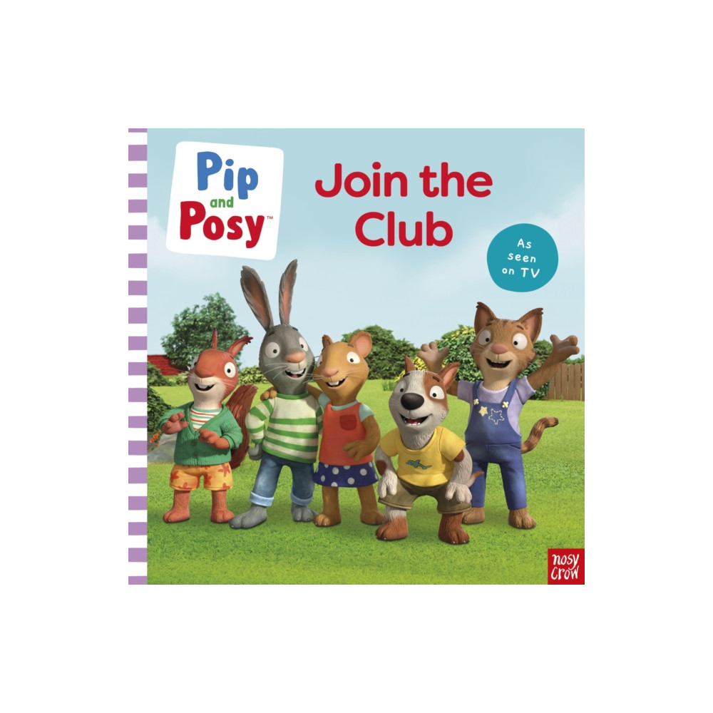 Produktbild för Pip and Posy: Join the Club A TV tie-in picture book (häftad, eng)