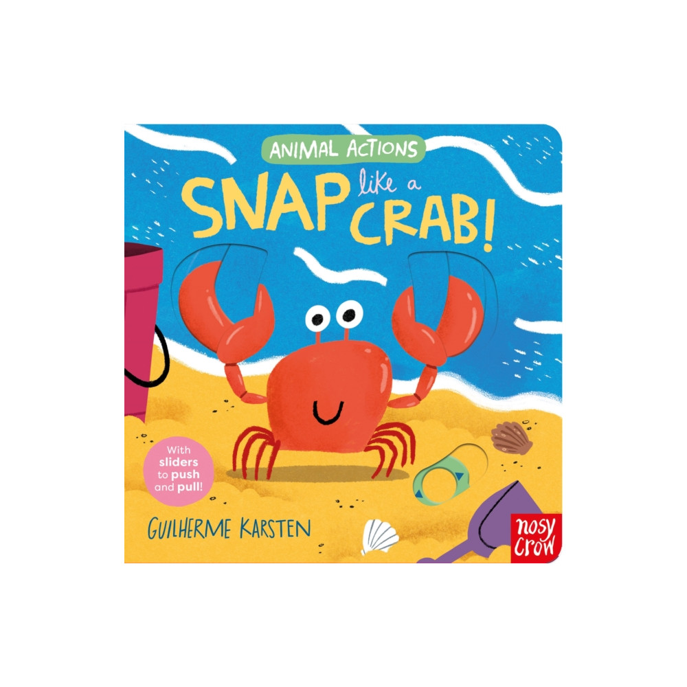 Produktbild för Animal Actions: Snap Like a Crab (bok, board book, eng)