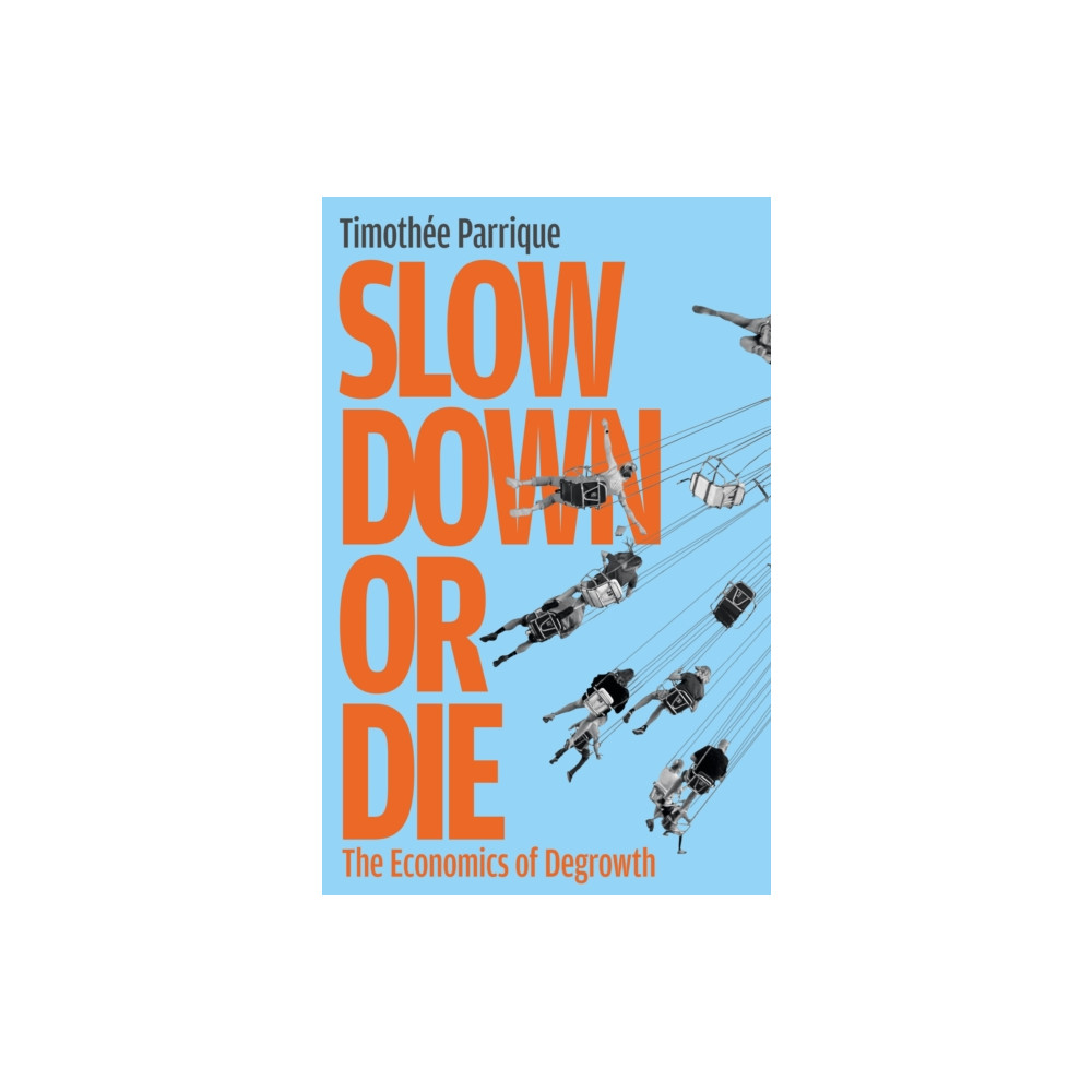 Produktbild för Slow Down or Die (häftad, eng)