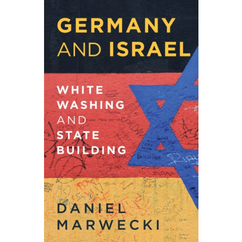C hurst & co publishers ltd Germany and Israel (häftad, eng)