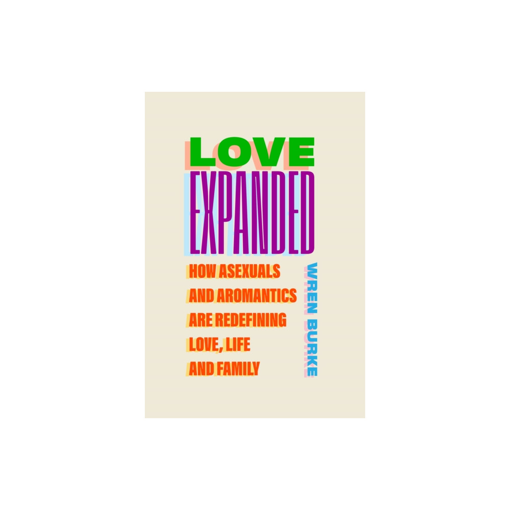 Produktbild för Love Expanded (inbunden, eng)