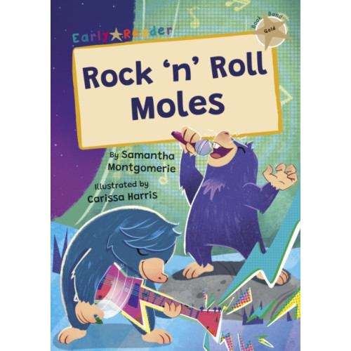Maverick Arts Publishing Rock 'n' Roll Moles (häftad, eng)