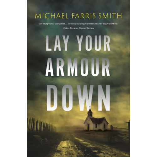 Bedford Square Publishers Lay Your Armour Down (häftad, eng)